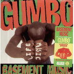 Gumbo (3) : Basement Music (12")