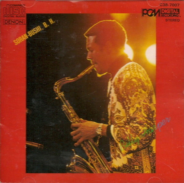 Billy Harper : Soran-Bushi, B.H. (CD, Album, RE)
