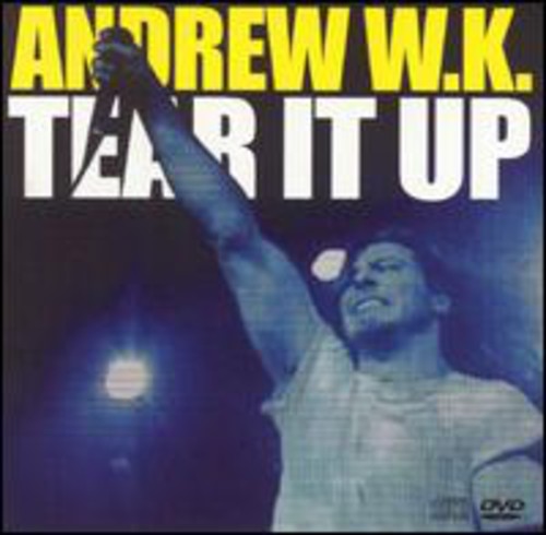the album cover for Andrew W.K. - Tear It Up
