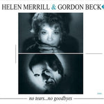 the album cover for Merrill/Beck - No Tears No Goodbyes