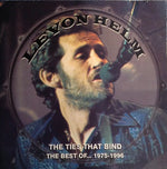 Levon Helm : The Ties That Bind (The Best Of... 1975-1996) (CD, Comp)