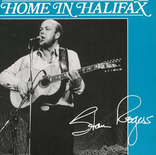 Stan Rogers - Hogar en Halifax (CD)