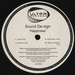 Sound De-Zign : Happiness (12")