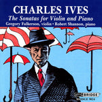 the album cover for Gregory Fulkerson - Complete Sonatas for Violin & Piano