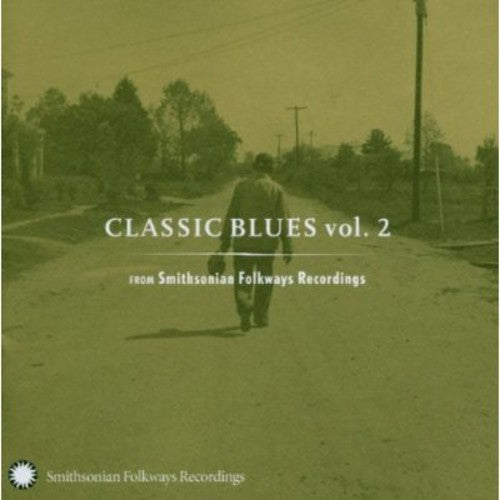Various Artists - Classic Blues From Smithsonian Folkways, Vol. 2 (CD)