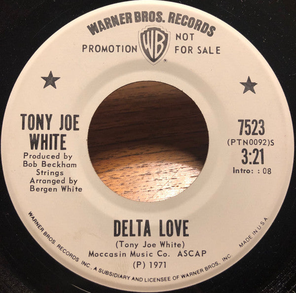 Tony Joe White : Delta Love(7", Promo)