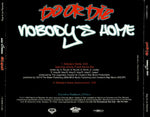 Do Or Die : Nobody's Home (CD, Single, Promo)