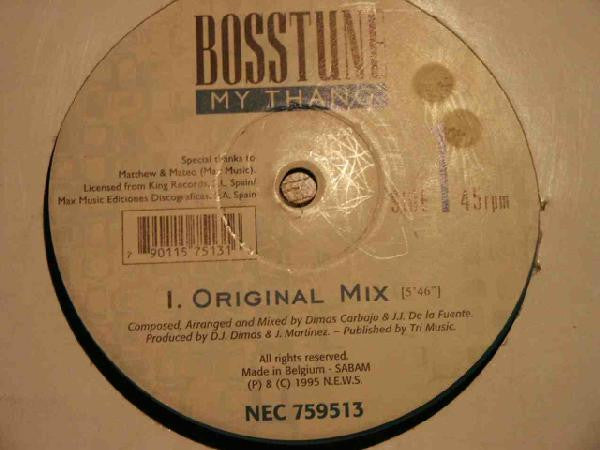 Bosstune : My Thang (12")