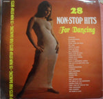 Unknown Artist : 28 Non-Stop Hits For Dancing (LP)