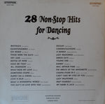 Unknown Artist : 28 Non-Stop Hits For Dancing (LP)