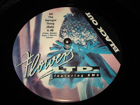 Flowers Ltd. Featuring BMG (2) : The Swingin' Thing (12")