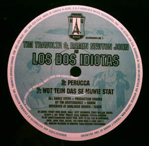 Tim Travolta & Ramin Newton John As Los Dos Idiotas : Perucca (12")