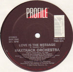 Maxtrack Orchestra : Love Is The Message (12")