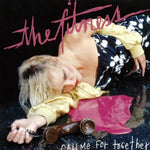 the album cover for The Fitness - Call Me for Together