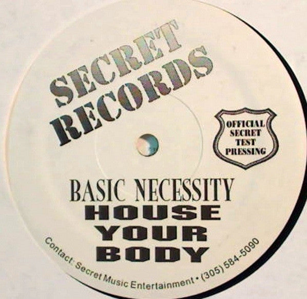 Basic Necessity : House Your Body (12", Promo)