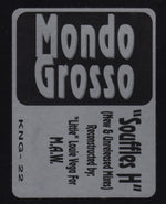 Mondo Grosso : Souffles H (12")