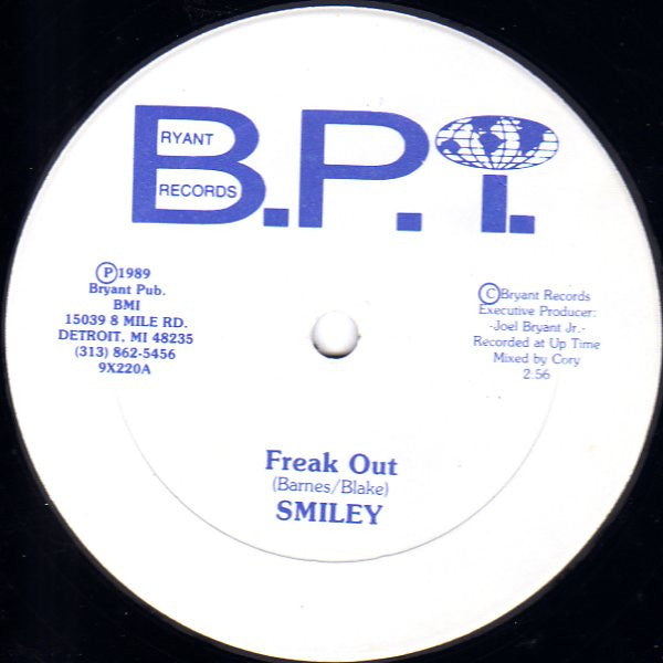 Smiley (10) : Freak Out / I Don't Have 2 Sack 2 Collect (12")