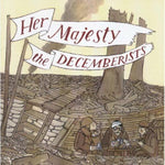 the album cover for The Decemberists - Her Majesty, The Decemberists