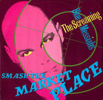 The Screaming Blue Messiahs : Smash The Market Place (12", Single)