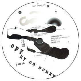 Epy : Hy On Bonky (12")