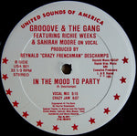 Grooove & The Gang* : In The Mood To Party (12")
