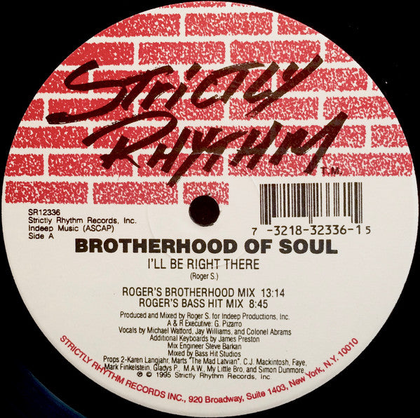 Brotherhood Of Soul : I'll Be Right There (12")