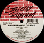 Brotherhood Of Soul : I'll Be Right There (12")