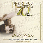 the album cover for David Zaizar - 70 Anos Peerless Una Historia Musical