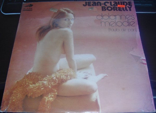 Jean-Claude Borelly : Dolannes Melodie (Flauta De Pan) (LP, Album)