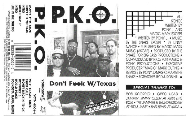 P.K.O. : Don't F--k W/ Texas (Cass)