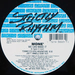 Moné : We Can Make It (2x12")