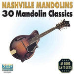 Mandolinas de Nashville - Mandolinas de Nashville: 30 clásicos de mandolina (CD)