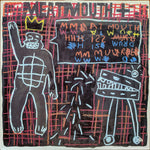Meat Mouth : Meat Mouth Is Murder (12")