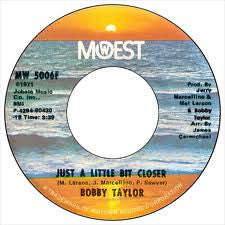 Bobby Taylor : Hey Lordy / Just A Little Bit Closer (7", Vin)