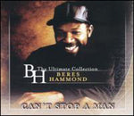 the album cover for Beres Hammond - Can't Stop A Man: The Best Of