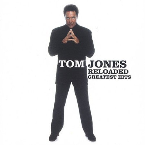 Tom Jones - Reloaded: Grandes éxitos (CD)