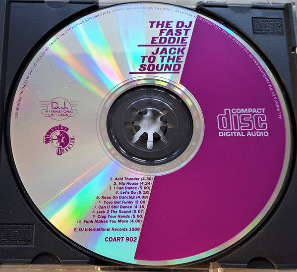 The D.J. Fast Eddie* : Jack To The Sound (CD, Album)