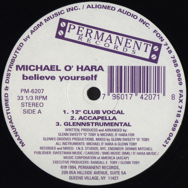 Michael O' Hara* : Believe Yourself (12")