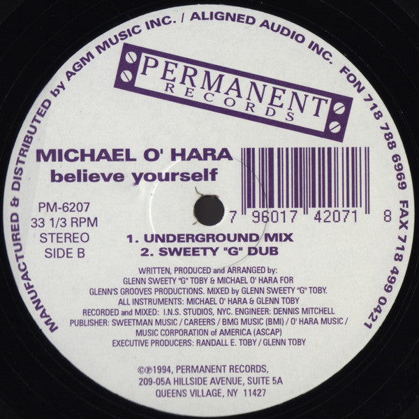 Michael O' Hara* : Believe Yourself (12")