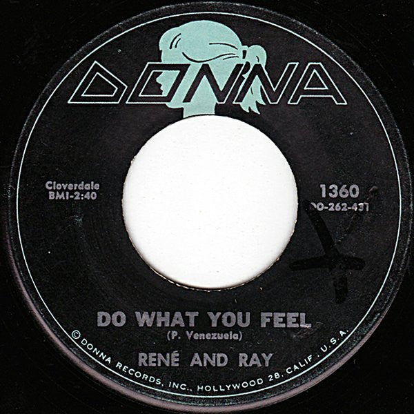 René And Ray* : Queen Of My Heart / Do What You Feel (7", Mon)
