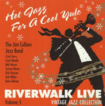 the album cover for The Jim Cullum Jazz Band - Hot Jazz for a Cool Yule