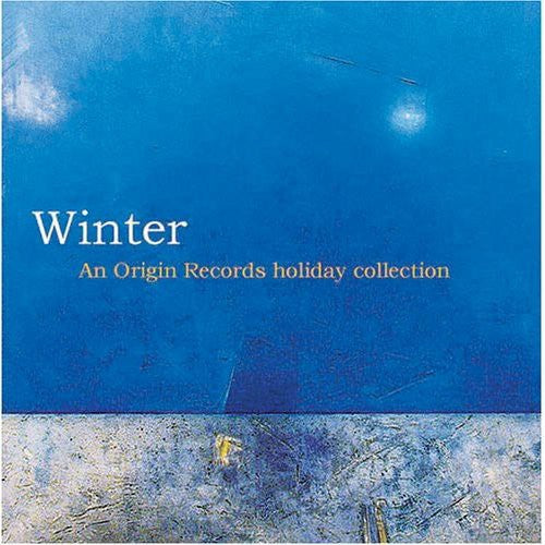 the album cover for Winter An Origin Records Holiday Collection - Winter: An Origin Records Holi