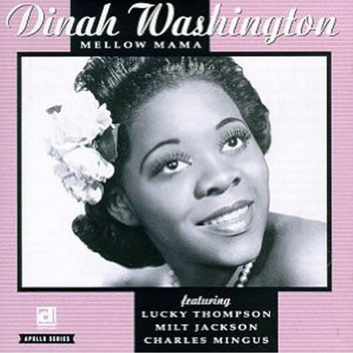 Dinah Washington - Mellow Mama (Vinilo)