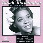 Dinah Washington - Mellow Mama (Vinilo)