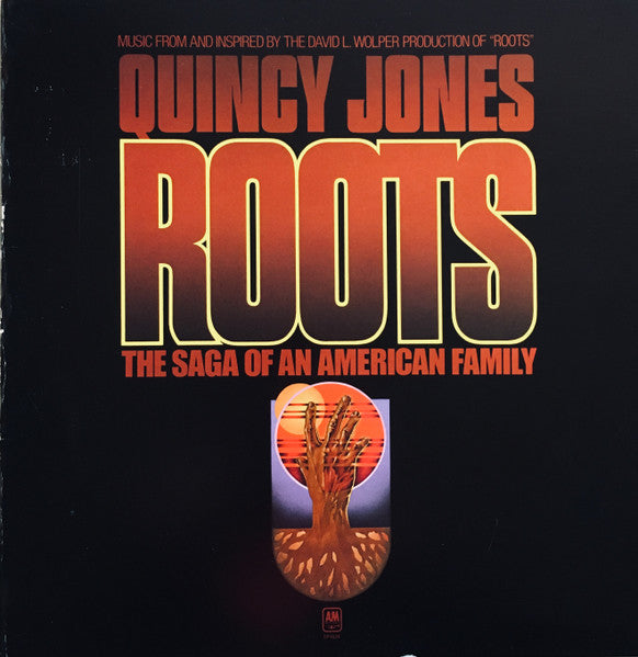 Quincy Jones : Roots: The Saga Of An American Family (LP, Album, TP, Mon)