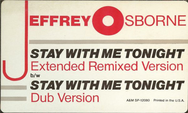 Jeffrey Osborne : Stay With Me Tonight (12")