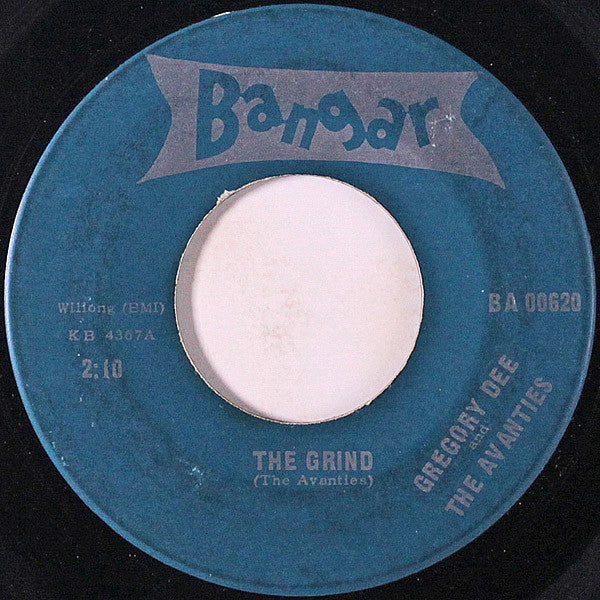 Gregory Dee And The Avanties : The Grind (7")