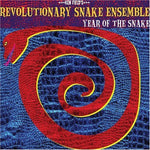 the album cover for Revolutionary Snake Ensemble - Year of the Snake