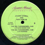 Johnny Dynell And New York 88 : The Big Throwdown (12")