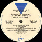 Redhead Kingpin And The FBI : Do The Right Thing (12", Promo)
